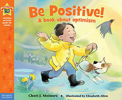 Be Positive! A Book About Optimism Children's Book