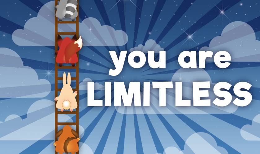 you are LIMITLESS